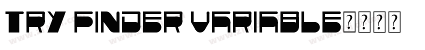 TRY Finder Variable字体转换
